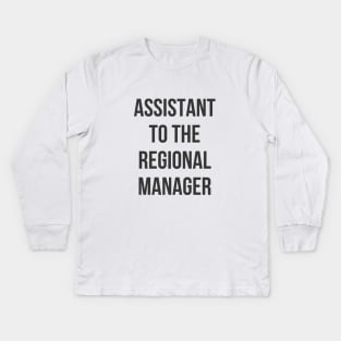 Assistant to the Regional Manager Kids Long Sleeve T-Shirt